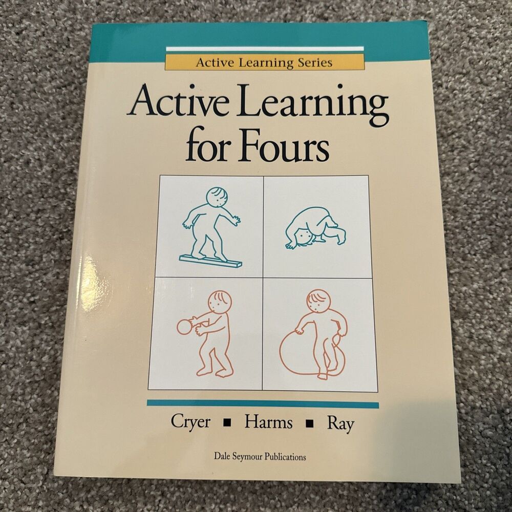 ACTIVE LEARNING FOR FOURS (Addison-Wesley Active Learning Series) by DALE SEY…